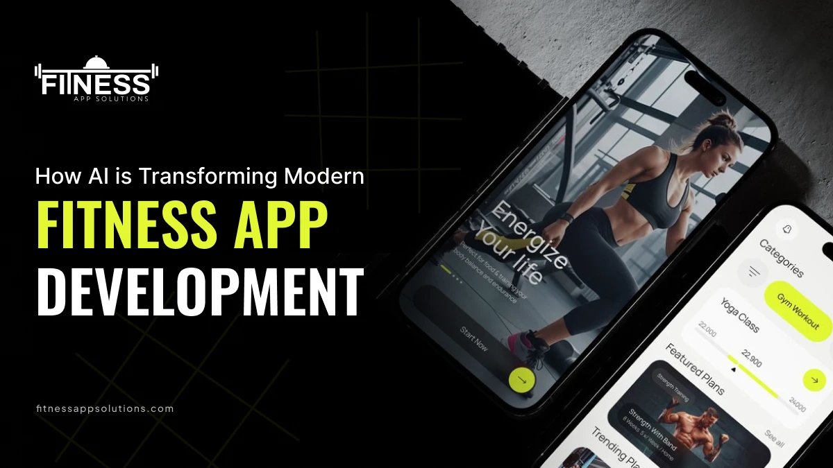 How AI is Transforming Modern Fitness App |FitnessAppSolutions|