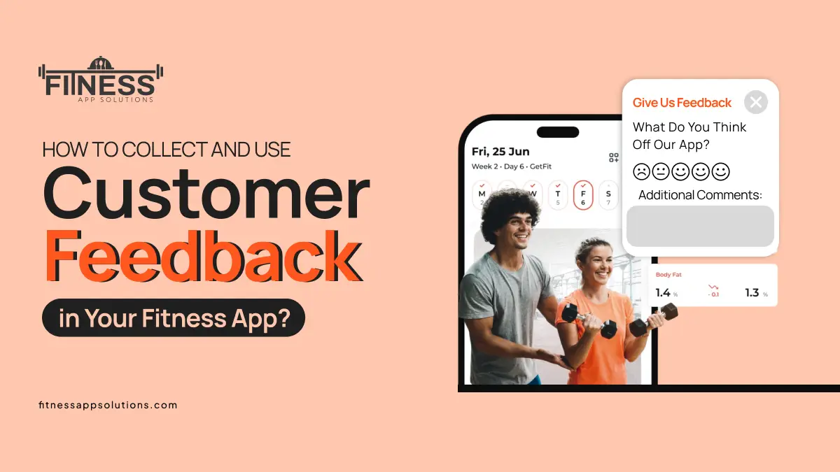 Customer feedback|FitnessAppSolutions|