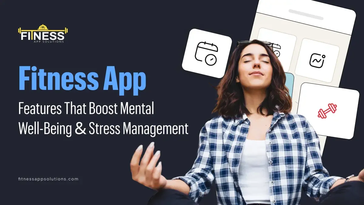 Fitness App Features|FitnessAppSolutions|