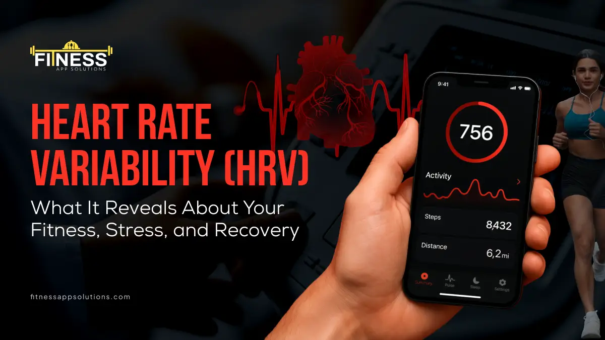 Heart Rate Variability|FitnessAppSolutions|